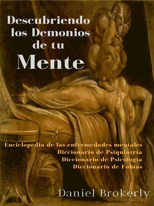 Title details for Descubriendo los Demonios de tu Mente by Daniel Brokerly - Wait list